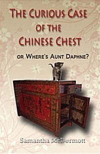 The Curious Case of the Chinese Chest (Paperback)