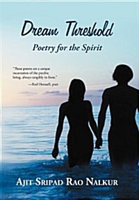 Dream Threshold: Poetry for the Spirit (Hardcover)