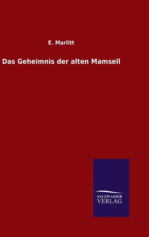 Das Geheimnis Der Alten Mamsell (Hardcover)