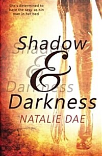 Shadow and Darkness (Paperback)