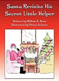 Santa Revisits His Secret Little Helper (Hardcover)