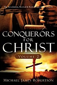 Conquerors for Christ, Volume 2 (Hardcover)