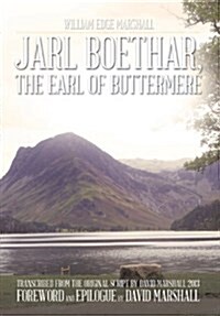 Jarl Boethar, the Earl of Buttermere (Hardcover)