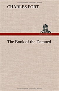 The Book of the Damned (Hardcover)