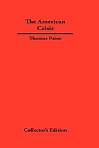 The American Crisis (Hardcover)