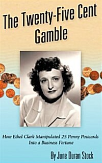 The Twenty-Five Cent Gamble (Hardcover)