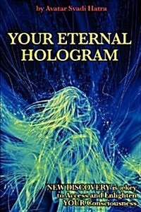 Your Eternal Hologram (Paperback)