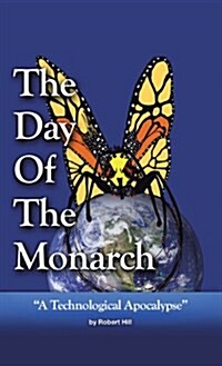 The Day of the Monarch (Hardcover)