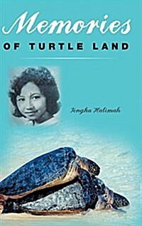 Memories of Turtle Land (Hardcover)