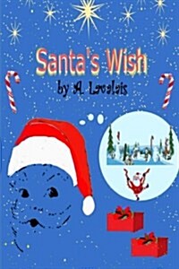 Santas Wish (Paperback)