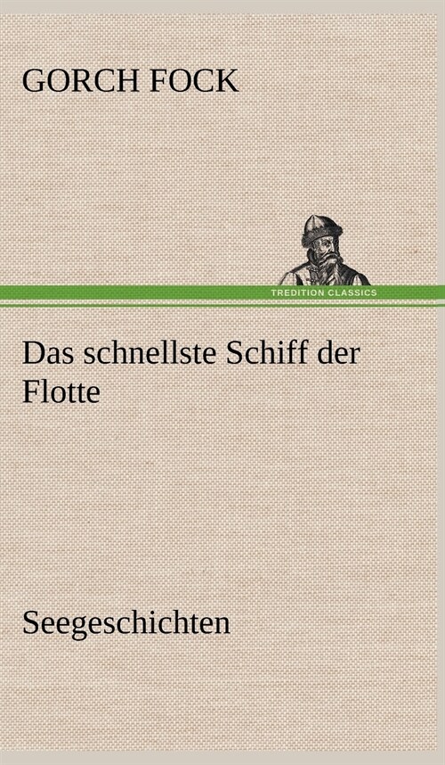 Das Schnellste Schiff Der Flotte (Hardcover)