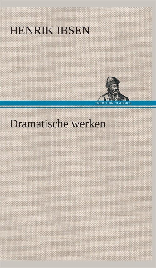 Dramatische Werken (Hardcover)