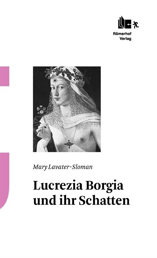 Lucrezia Borgia Und Ihr Schatten (Hardcover)