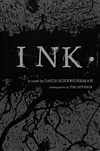 Ink. (Paperback)