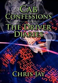 Cab Confessions the Driver Diaries (Hardcover)