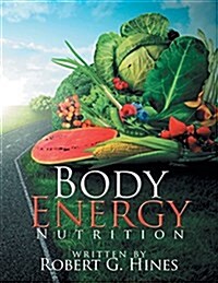 Body Energy: Nutrition (Paperback)