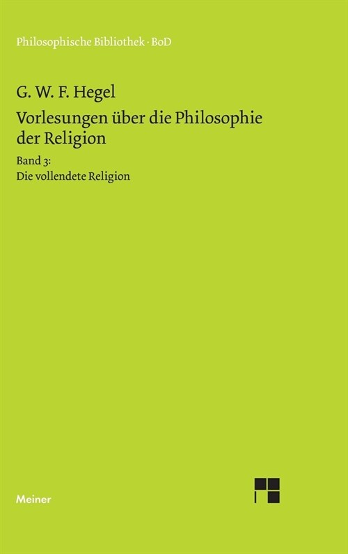 Vorlesungen ?er die Philosophie der Religion / Vorlesungen ?er die Philosophie der Religion (Hardcover)