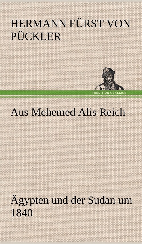 Aus Mehemed Alis Reich (Hardcover)