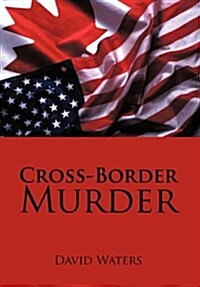 Cross-Border Murder (Hardcover)