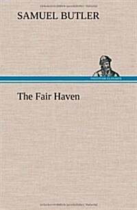 The Fair Haven (Hardcover)