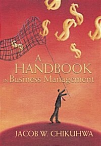 A Handbook in Business Management (Hardcover)