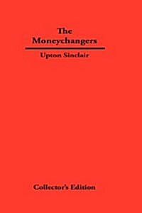 The Moneychangers (Hardcover)