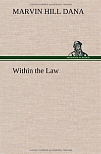 Within the Law (Hardcover)