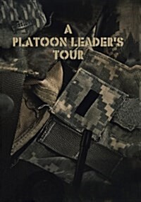 A Platoon Leaders Tour (Hardcover)