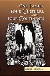 One Family, Four Cultures, and Four Continents (Hardcover)