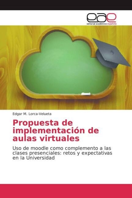 Propuesta de implementaci? de aulas virtuales (Paperback)