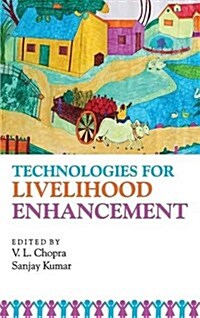 Technologies for Livelihood Enhancement (Hardcover)