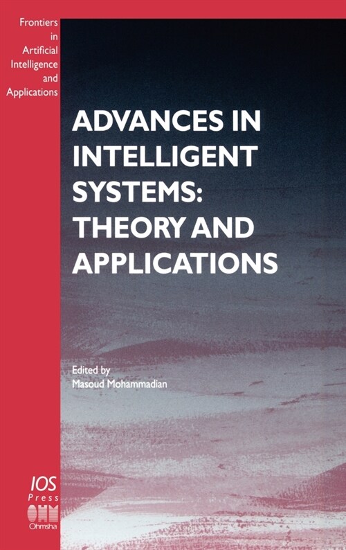 Advances in Intelligent Systems: Theory and Applications (Hardcover)