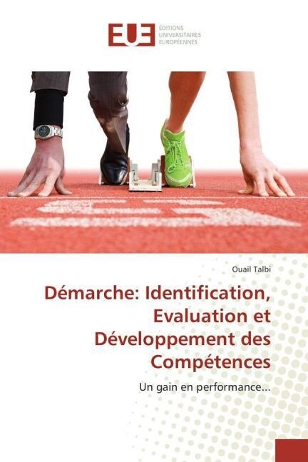 D?arche: Identification, Evaluation Et D?eloppement Des Comp?ences (Paperback)