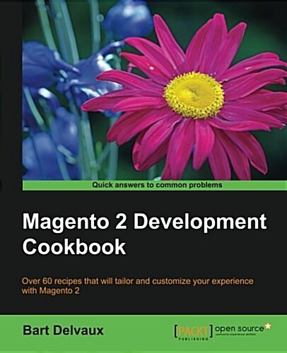 Magento 2 Development Cookbook (Paperback)