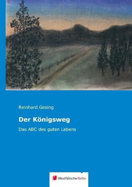 Der K?igsweg (Hardcover)