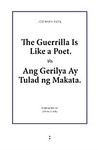 The Guerrilla Is Like a Poet (Paperback)
