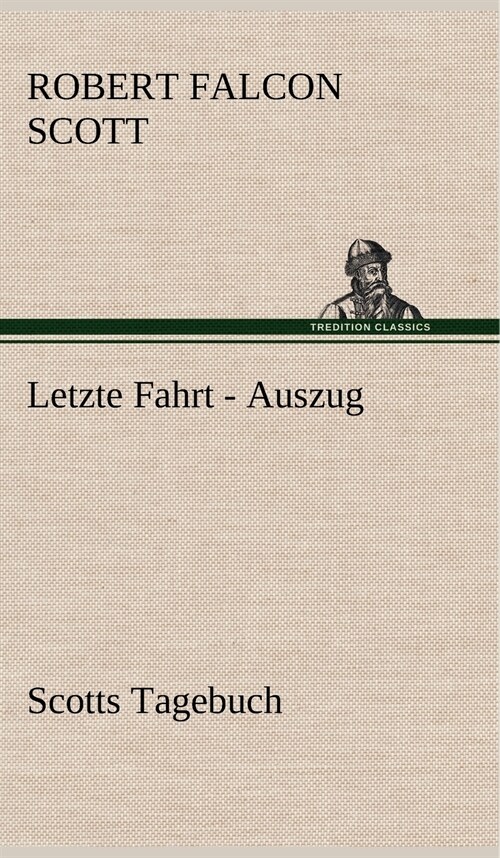 Letzte Fahrt - Auszug (Hardcover)