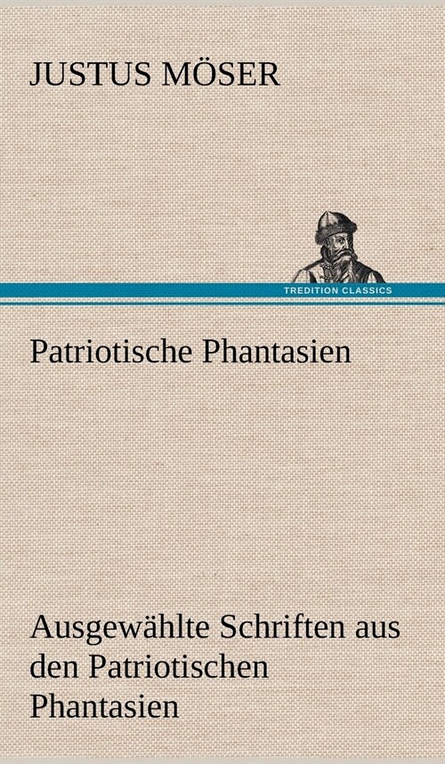 Patriotische Phantasien (Hardcover)