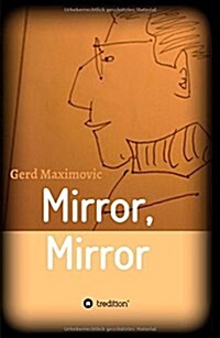 Mirror, Mirror (Hardcover)