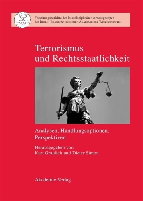 Terrorismus Und Rechtsstaatlichkeit (Hardcover)