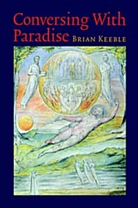Conversing with Paradise (Hardcover)
