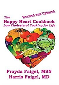 The Happy Heart Cookbook (Hardcover)