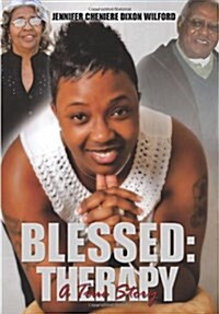 Blessed: Therapy: A True Story (Hardcover)