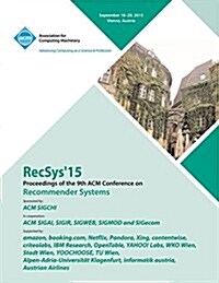 Recsys 15 9th ACM Conference on Recommender Systems (Paperback)