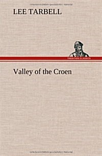 Valley of the Croen (Hardcover)