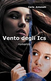 Vento Degli Ics (Hardcover)