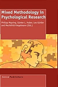 Mixed Methodology in Psychological Research (Hardcover)