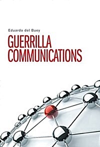 Guerrilla Communications (Hardcover)