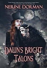 Dawns Bright Talons (Hardcover)