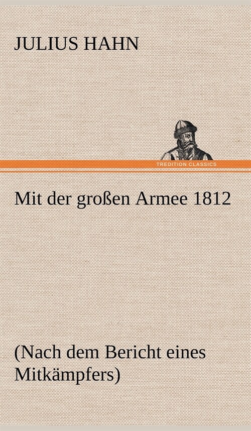 Mit Der Grossen Armee 1812 (Hardcover)